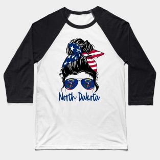 North Dakota girl Messy bun , American Girl , North Dakota Flag Baseball T-Shirt